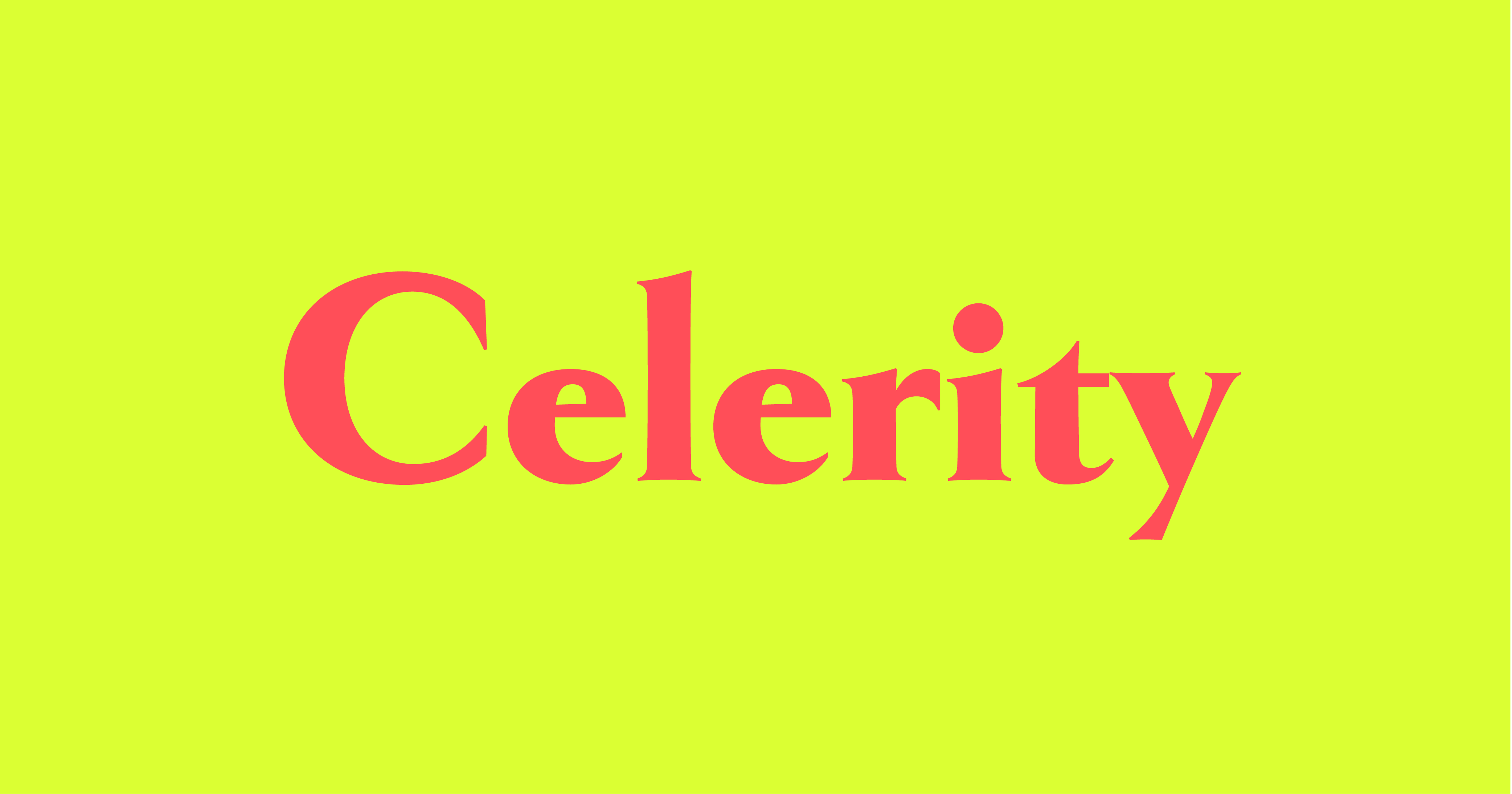 Celerity